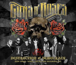 DESTRUCTION OF DEMOCRACY: ZEPP TOKYO 2012 / GUNS N 'ROSES