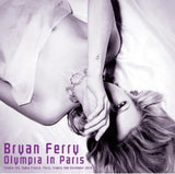 OLYMPIA IN PARIS / BRYAN FERRY