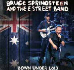 DOWN UNDER 2013 / BRUCE SPRINGSTEEN & THE E STREET BAND