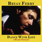 IMPOSSIBLE TRUE LOVE / BRYAN FERRY